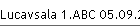 Lucavsala 1.ABC 05.09.2025