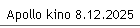 Apollo kino 8.12.2025