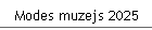 Modes muzejs 2025