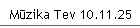 Mūzika Tev 10.11.25