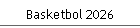 Basketbol 2026