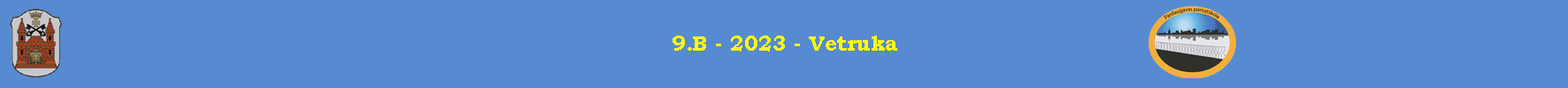 9.B - 2023 - Vetruka