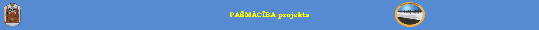 PAŠMĀCĪBA projekts