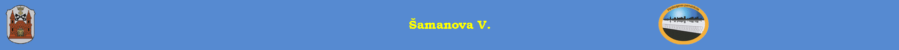 Šamanova V.