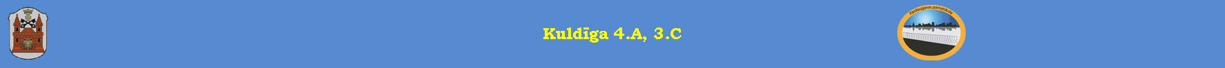 Kuldīga 4.A, 3.C