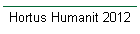 Hortus Humanit 2012