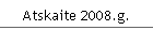 Atskaite 2008.g.