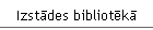 Izstādes bibliotēkā